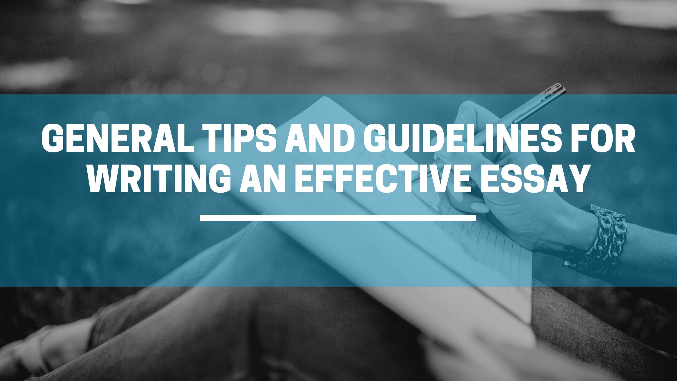 what is guidelines in essay writing